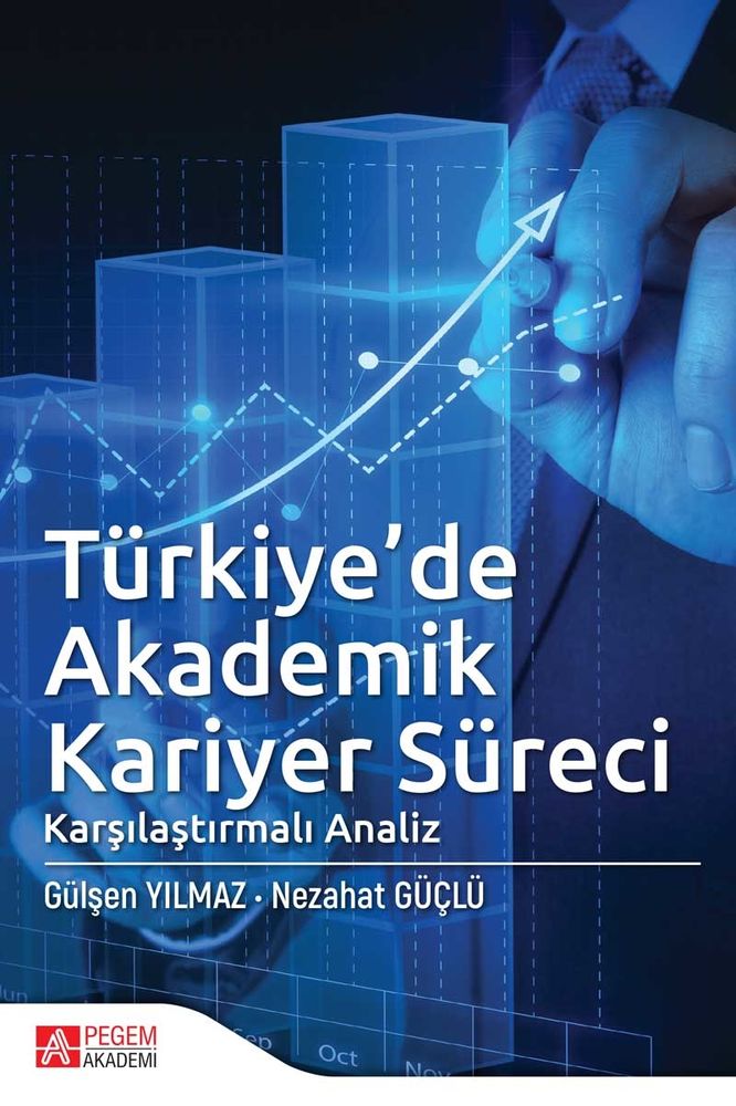 Pegem Akademi Türkiye’de Akademik Kariyer Süreci