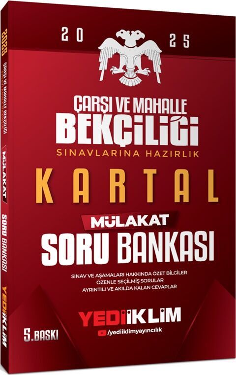 Yediiklim  2025 Çarşı ve Mahalle Bekçiliği Sınavlarına Hazırlık Kartal Mülakat Soru Bankası