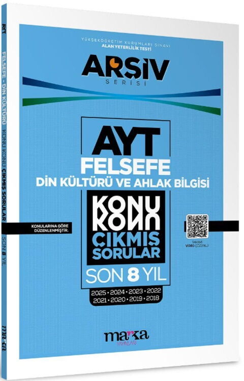 Marka Yayınları AYT Din Kültürü ve Ahlak Bilgisi - Felsefe Çıkmış Sorular Konu Konu Son 8 Yıl Tıpkı Basım Arşiv Serisi
