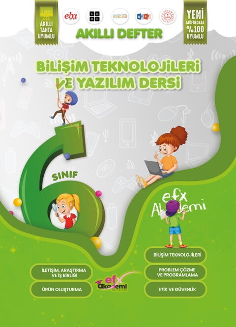 EFX Akademi 6. Sınıf Bilişim Teknolojileri ve Yazılım Dersi Akıllı Defter