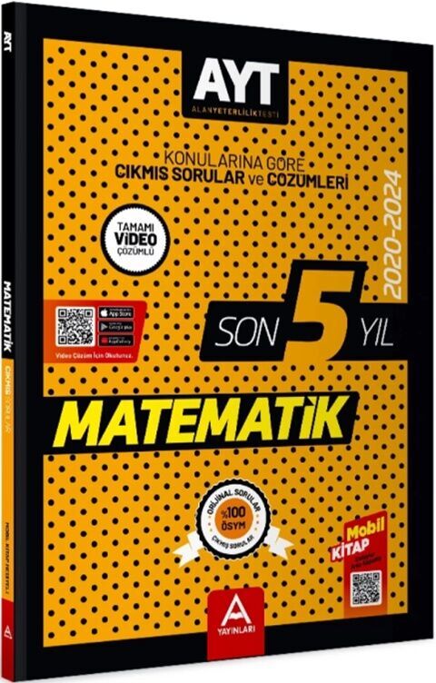 A Yayınları 2020 2024 AYT Matematik Son 5 Yıl Çıkmış Sorular