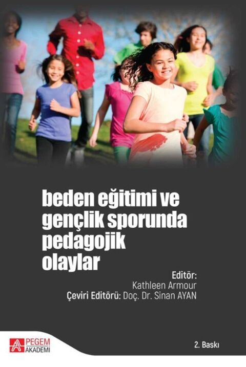 Pegem Akademi Beden Eğitimi ve Gençlik Sporunda Pedagojik Olaylar