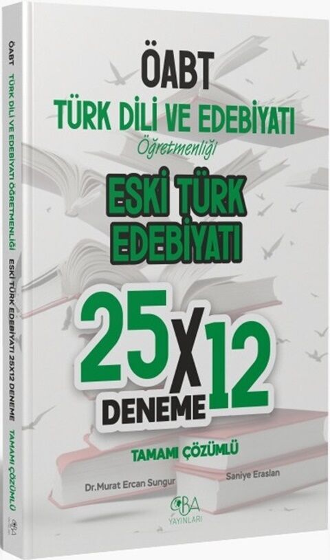 CBA Akademi ÖABT Eski Türk Edebiyatı 25x12 Deneme Çözümlü