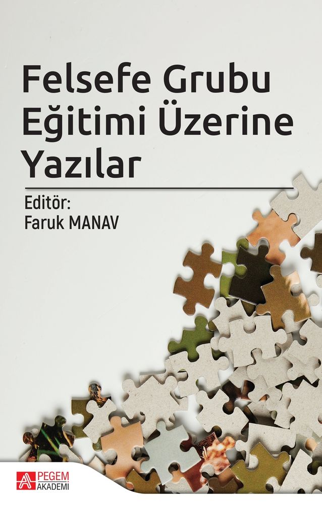 Pegem Akademi Felsefe Grubu Eğitimi Üzerine Yazılar