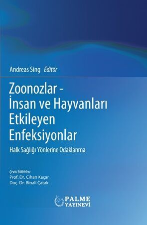 Palme Yayınları Zoonozlar İnsan ve Hayvanları Etkileyen Enfeksiyonlar