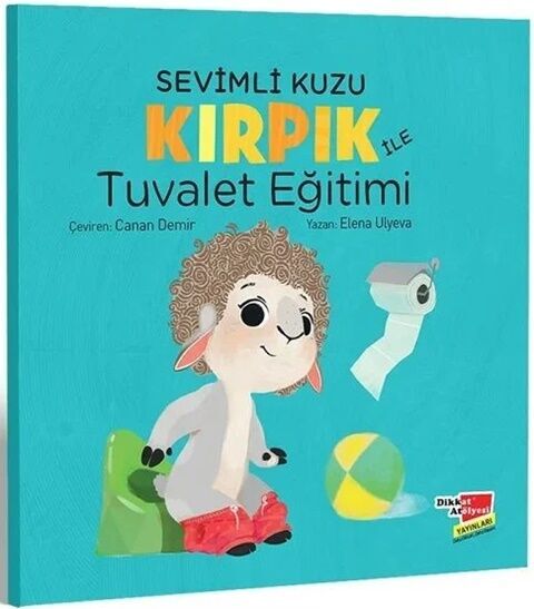 Dikkat Atölyesi Yayınları Sevimli Kuzu Kırpık İle Tuvalet Eğitimi