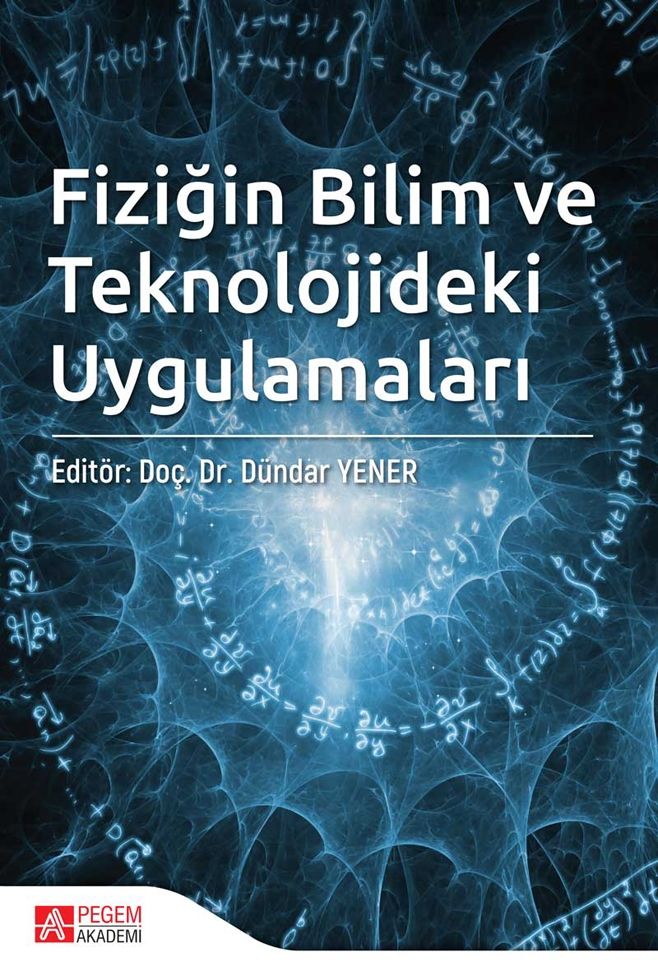 Pegem Akademi Fiziğin Bilim ve Teknolojideki Uygulamaları