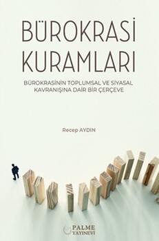  Palme Yayınları Bürokrasi Kuramları