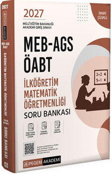 Pegem Akademi 2027 MEB AGS ÖABT İlköğretim Matematik Öğretmenliği Tamamı Çözümlü Soru Bankası