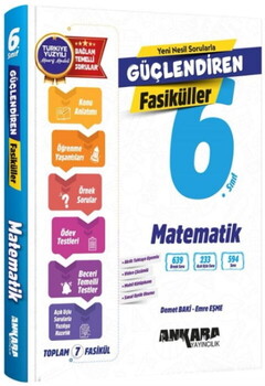 Ankara Yayıncılık 6. Sınıf Matematik Güçlendiren Etkinlikli Soru Bankası