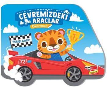  Dikkat Atölyesi Yayınları Çıkartmalı Çevremizdeki Araçlar Yarışlarda