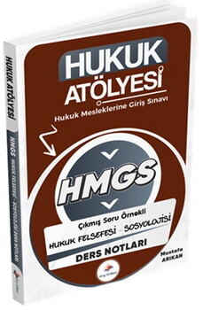  Dizgi Kitap Hukuk Atölyesi HMGS Hukuk Mesleklerine Giriş Sınavı Çıkmış Soru Örnekli Hukuk Felsefesi Sosyolojisi Ders Notları