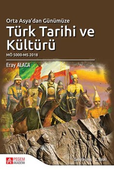  Pegem Akademi Orta Asyadan Günümüze Türk Tarihi ve Kültürü