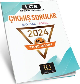  IQ Yayınları 8. Sınıf LGS 2024 Sayısal Sözel Çıkmış Sorular Tıpkı Basım