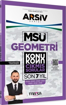  Marka Yayınları MSÜ Geometri ARŞİV Serisi Konu Konu Son 7 Yıl Çıkmış Sorular