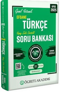  Öğreti Akademi 2025 KPSS Türkçe Genel Yetenek Efsane Tamamı Çözümlü Soru Bankası