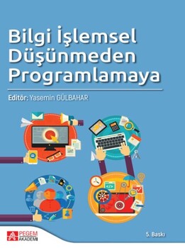  Pegem Akademi Bilgi İşlemsel Düşünmeden Programlamaya