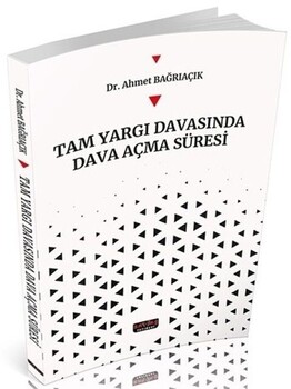  Savaş Yayınları Tam Yargı Davasında Dava Açma Süresi