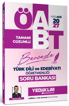  Yediiklim 2027 MEB AGS ÖABT Türk Dili Ve Edebiyatı Öğretmenliği Berceste Tamamı Çözümlü Soru Bankası