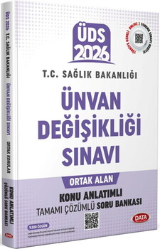  Data Yayınları 2026 ÜDS T.C. Sağlık Bakanlığı Ünvan Değişikliği Ortak Konular Konu Anlatımlı Soru Bankası