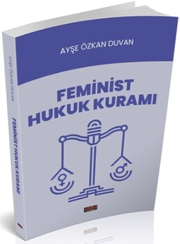  Savaş Yayınları Feminist Hukuk Kuramı
