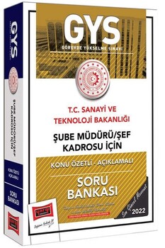  Yargı T.C Sanayi ve Teknoloji Bakanlığı Şube Müdürü Şef Kadrosu İçin Konu Özetli Açıklamalı Soru Bankası