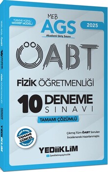  Yediiklim  2025 MEB AGS ÖABT Fizik Öğretmenliği Tamamı Çözümlü 10 Deneme Sınavı