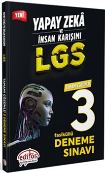  Editör Yayınları 8. Sınıf LGS Yapay Zeka ve İnsan Karışımı Tamamı Çözümlü 3 Fasikül Deneme
