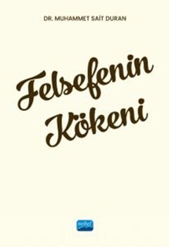 Nobel Yayınları Felsefenin Kökeni