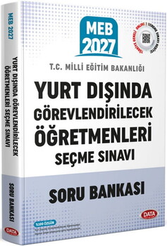  Data Yayınları 2027 MEB Yurt Dışında Görevlendirilecek Öğretmenleri Seçme Sınavı Soru Bankası