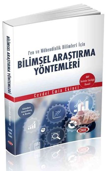  Data Yayınları Fen ve Mühendislik Bilimleri için Bilimsel Araştırma Yöntemleri 3. Baskı