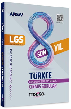 Marka Yayınları 8. Sınıf LGS Türkçe Konu Konu 8 Yıl Çıkmış Sorular