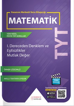  Sonuç Derece Yayınları TYT I.Dereceden Denklem ve Eşitsizlikler Mutlak Değer