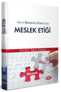  Data Yayınları Fen ve Mühendislik Bilimleri İçin Meslek Etiği
