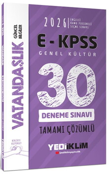  Yediiklim  2026 E KPSS Tüm Adaylar İçin Genel Kültür Vatandaşlık Tamamı Çözümlü 30 Deneme Sınavı