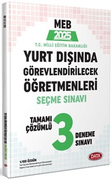  Data Yayınları 2025 Yurt Dışında Görevlendirilecek Öğretmenleri Seçme Sınavı Tamamı Çözümlü 3 Deneme Sınavı