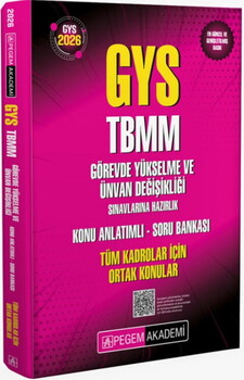  Pegem Yayınları 2026 GYS TBMM Görevde Yükselme ve Unvan Değişikliği Sınavlarına Hazırlık Konu Anlatımlı Soru Bankası