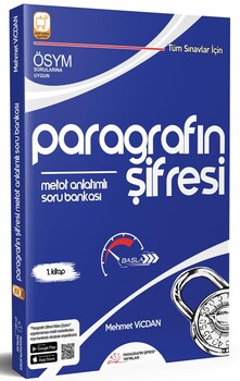 Paragrafın Şifresi ÖSYM nin Yaptığı Tüm Sınavlar için Paragrafın Şifresi Metot Anlatımlı Soru Bankası