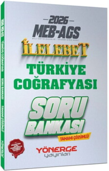  Yönerge Yayınları 2026 MEB AGS Türkiye Coğrafyası İlelebet Soru Bankası