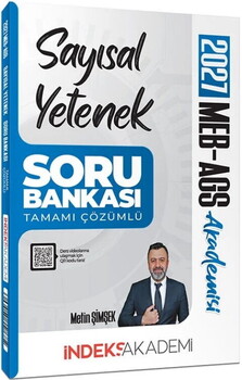 İndeks Akademi 2027 MEB AGS Akademisi Sayısal Yetenek Soru Bankası Çözümlü