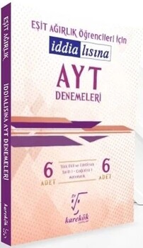  Karekök Yayınları AYT İddialısına Eşit Ağırlık 6 lı Deneme