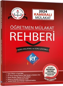  KR Akademi 2024 MEB Öğretmen Kameralı Mülakat Rehberi