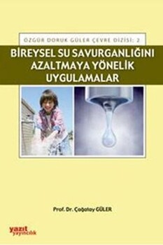  Yazıt Yayınları Bireysel Su Savurganlığını Azaltmaya Yönelik Uygulamalar