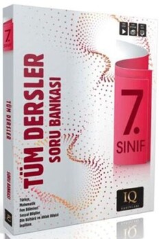  IQ Yayınları 7. Sınıf Tüm Dersler Soru Bankası
