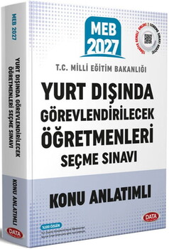  Data Yayınları 2027 MEB Yurt Dışında Görevlendirilecek Öğretmenleri Seçme Sınavı Konu Anlatımlı