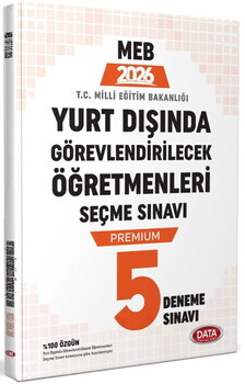 Data Yayınları 2026 MEB Yurt Dışında Görevlendirilecek Öğretmenleri Seçme Sınavı Premium 5 Deneme Sınavı