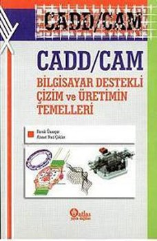  Nobel Yayınları CADDCAM Bilgisayar Destekli Çizim ve Üretimin Temelleri