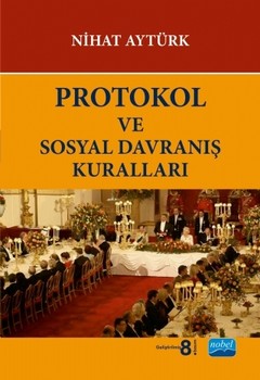  Nobel Yayınları Protokol ve Sosyal Davranış Kuralları
