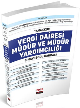  Savaş Akademi TAHAKKUK Vergi Dairesi Müdür ve Müdür Yardımcılığı Sınavı Soru Bankası