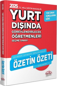  Editör Yayınları 2025 MEB Yurt Dışında Görevlendirilecek Öğretmenleri Seçme Sınavı Özetin Özeti